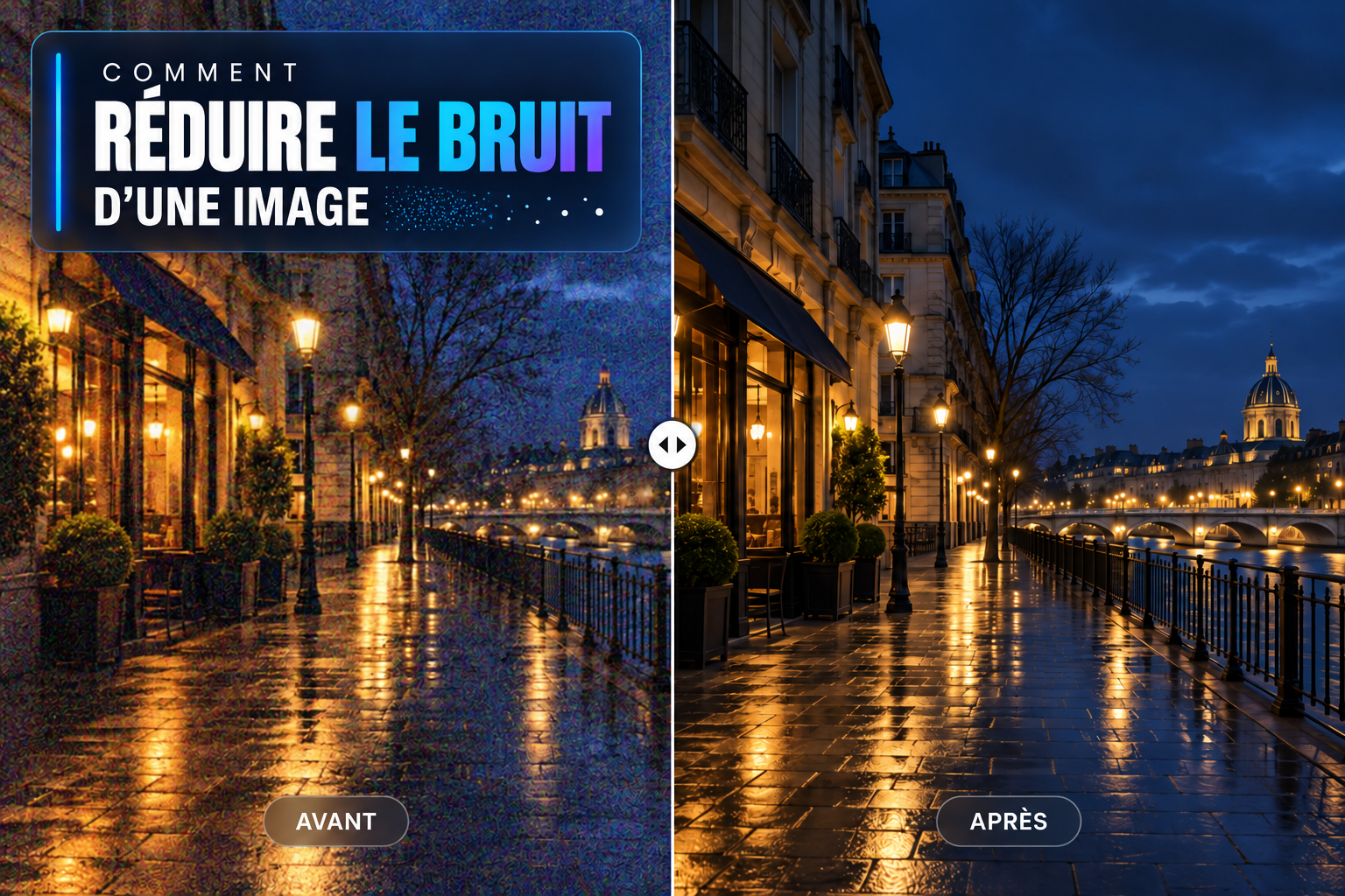 Réduire le bruit d&rsquo;une image avec l&rsquo;IA : guide 2026